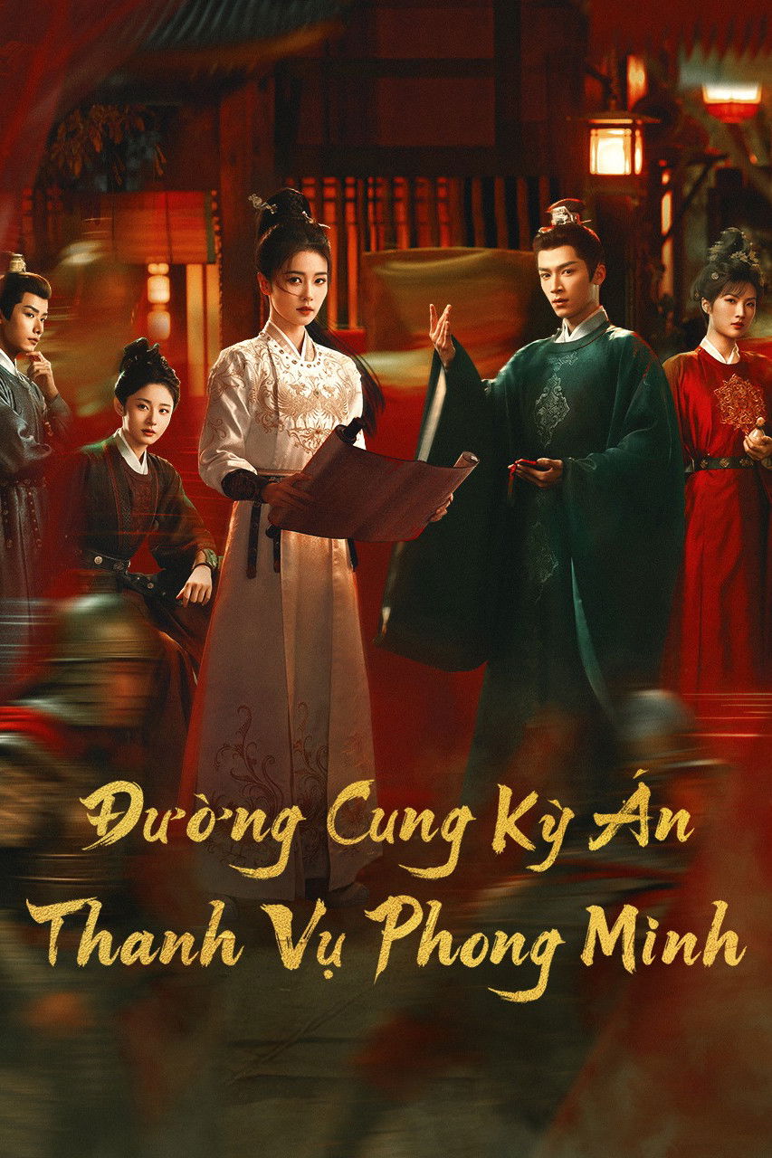 Đường Cung Kỳ Án: Thanh Vụ Phong Minh